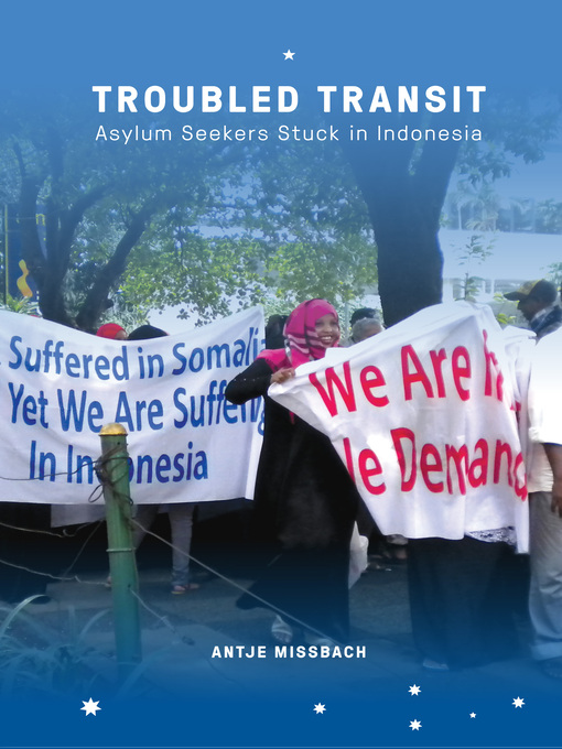 Title details for Troubled Transit by Antje Missbach - Wait list